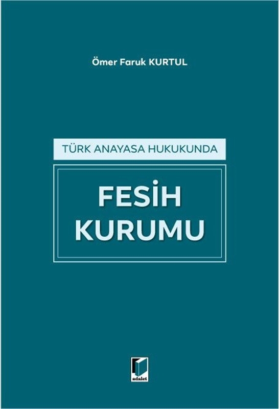 resm Türk Anayasa Hukukunda Fesih Kurumu
