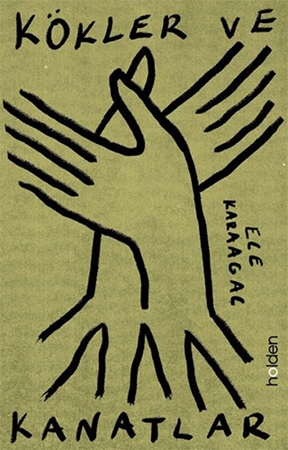 Resim Kökler ve Kanatlar Holden Kitap