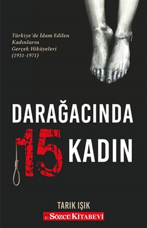 resm Darağacında 15 Kadın Sözcü Kitabevi