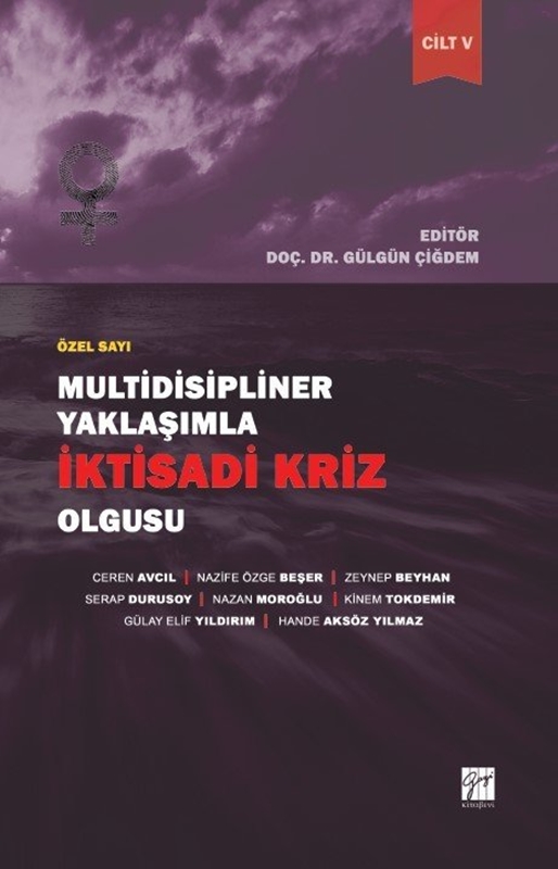 resm Multidisipliner Yaklaşımla İktisadi Kriz Olgusu