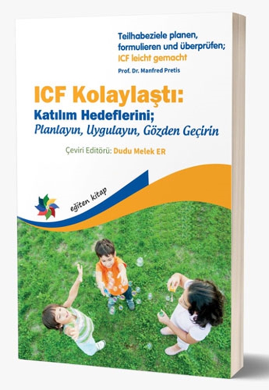 resm ICF Kolaylaştı: Katılım Hedeflerini; Planlayın, Uygulayın, Gözden Geçirin Eğiten Kitap