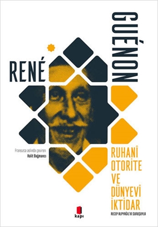 Resim Ruhani Otorite ve Dünyevi İktidar Kapı Yayınları