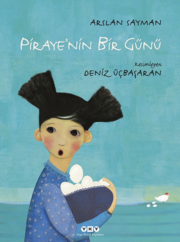 resm Piraye’nin Bir Günü Yapı Kredi Yayınları