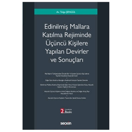 Resim Edinilmiş Mallara Katılma Rejiminde Üçüncü Kişilere Yapılan Devirler ve Sonuçları