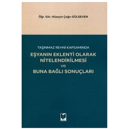 Resim Eşyanın Eklenti Olarak Nitelendirilmesi ve Buna Bağlı Sonuçları