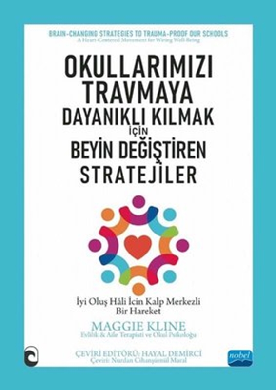 resm Okullarımızı Travmaya Dayanıklı Kılmak için Beyin Değiştiren Stratejiler