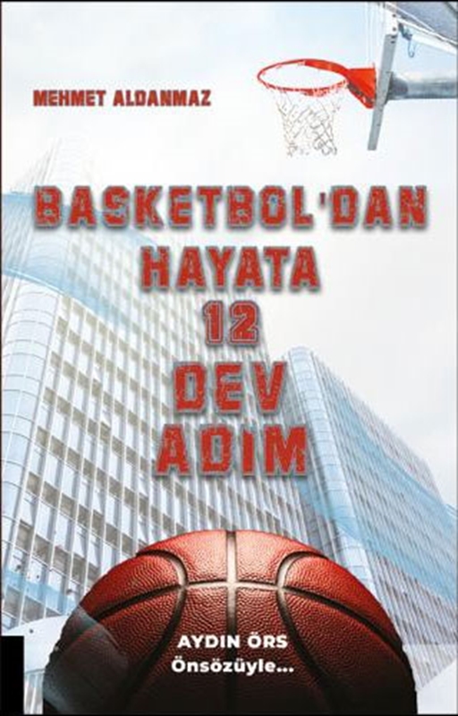 resm Basketbol’dan Hayata 12 Dev Adım Akademisyen Kitabevi