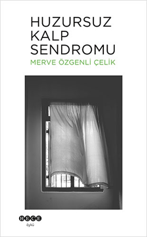 resm Huzursuz Kalp Sendromu Hece Yayınları