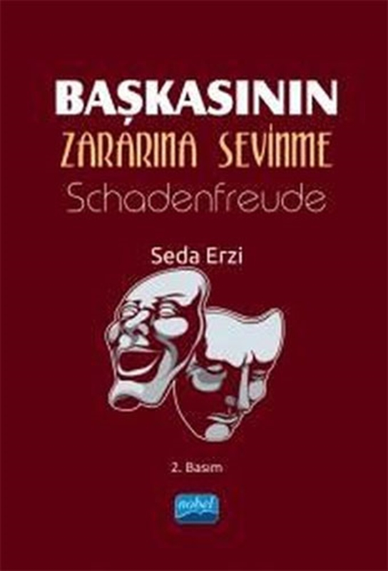 resm Başkasının Zararına Sevinme - Schadenfreude Nobel Akademik Yayıncılık