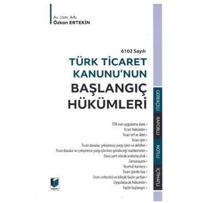 resm Türk Ticaret Kanunu'nun Başlangıç Hükümleri