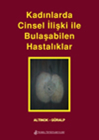 Resim Kadınlarda Cinsel İlişki İle Bulaşabilen Hastalıklar