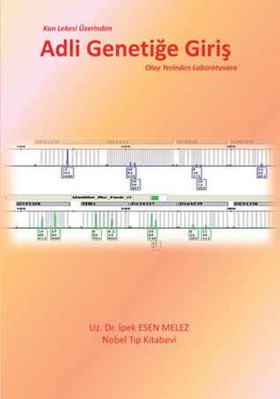 Resim Kan Lekesi Üzerinden Adli Genetiğe Giriş: Olay Yerinden Laboratuvara