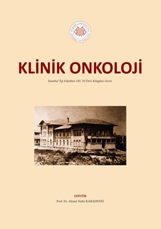 Resim Klinik Onkoloji: İstanbul Tıp Fakültesi 185. Yıl Ders Kitapları Serisi