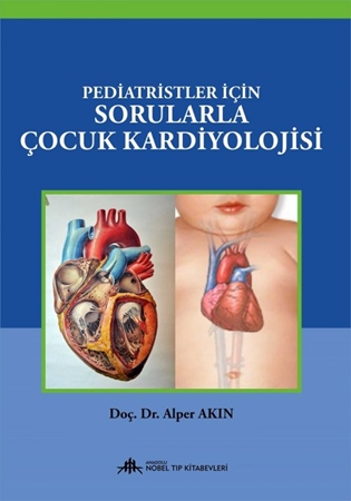 Resim Pediatristler İçin Sorularla Çocuk Kardiyolojisi