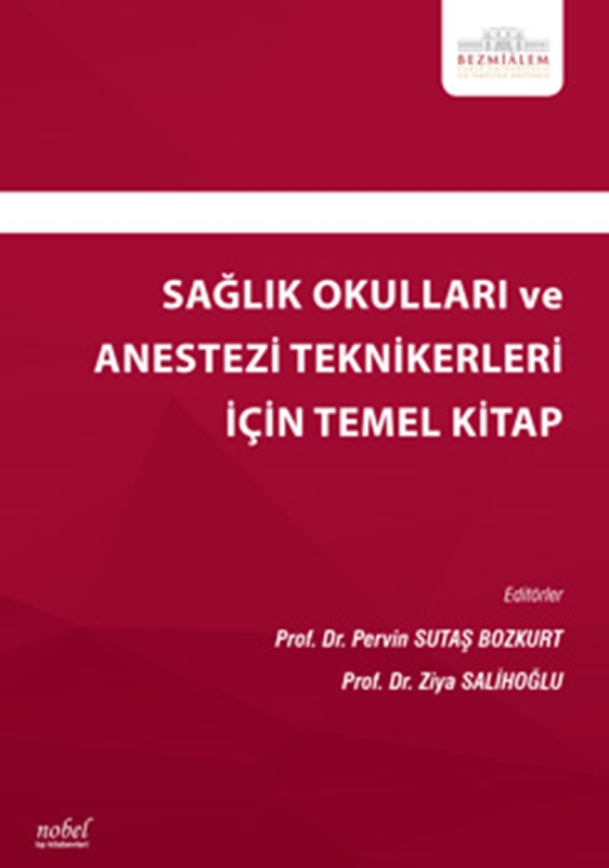 resm Sağlık Okulları ve Anestezi Teknikerleri İçin Temel Kitap