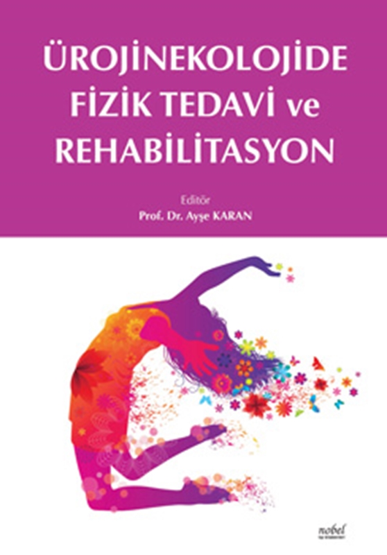 resm Ürojinekolojide Fizik Tedavi ve Rehabilitasyon