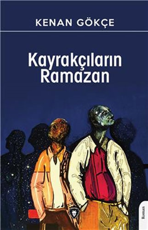 resm Kayrakçıların Ramazan Dorlion Yayınları
