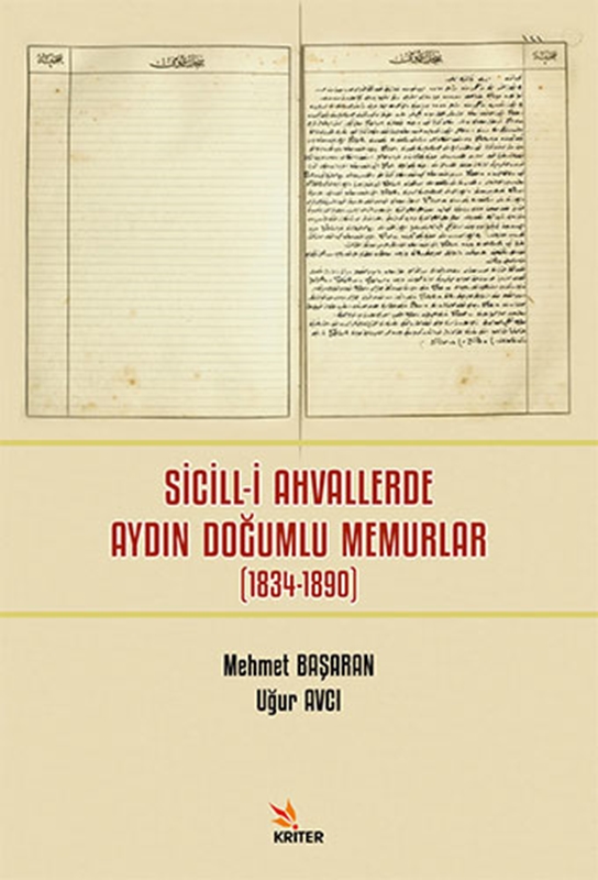 resm Sicill-i Ahvallerde Aydın Doğumlu Memurlar (1834-1890)