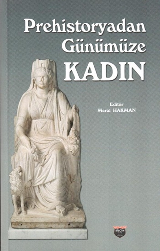 resm 
Prehistoryadan Günümüze Kadın