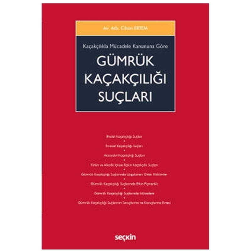 resm Kaçakçılıkla Mücadele Kanununa Göre Gümrük Kaçakçılığı Suçları