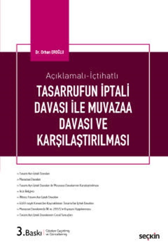 resm Açıklamalı–İçtihatlı Tasarrufun İptali Davası ile Muvazaa Davası ve Karşılaştırılması