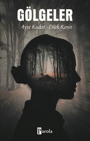 Resim Gölgeler Parola Yayınları