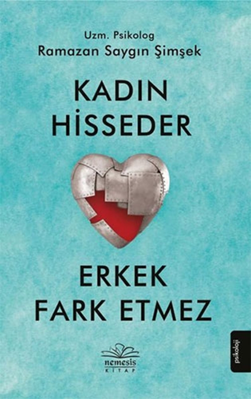 resm Kadın Hisseder Erkek Fark Etmez Nemesis Kitap