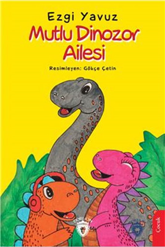 resm Mutlu Dinozor Ailesi Dorlion Yayınları