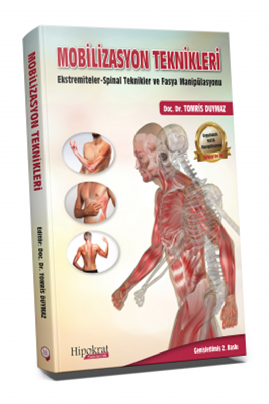 resm Mobilizasyon Teknikleri Ekstremiteler-Spinal Teknikler ve Fasya Manipülasyonu