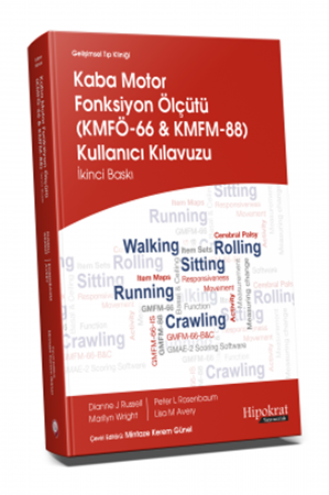 Resim Gelişimsel Tıp Kliniği Kaba Motor Fonksiyon Ölçütü KMFÖ-66 ve KMFM-88 Kullanıcı Klavuzu