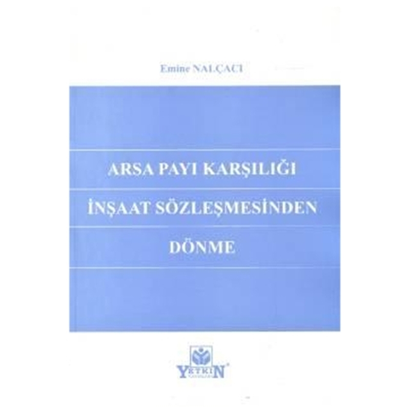 resm Arsa Payı Karşılığı İnşaat Sözleşmesinden Dönme