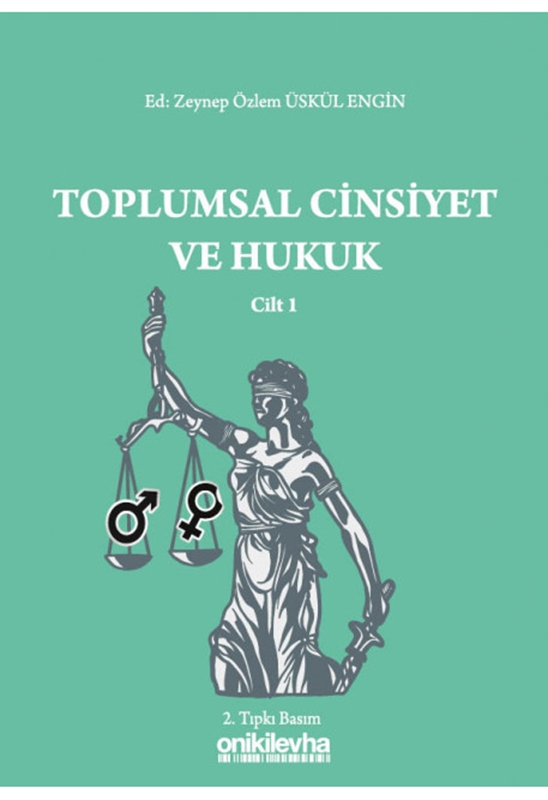 resm Toplumsal Cinsiyet ve Hukuk - Cilt 1