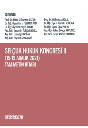 Resim Selçuk Hukuk Kongresi II (15-19 Aralık 2021) Tam Metin Kitabı