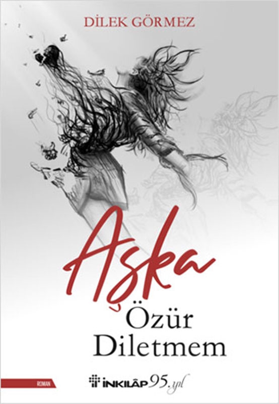 resm Aşka Özür Diletmem İnkılap Kitabevi