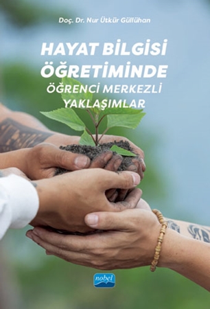 Resim Hayat Bilgisi Öğretiminde Öğrenci Merkezli Yaklaşımlar