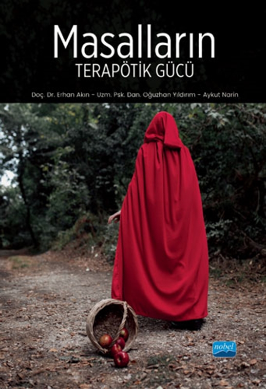 resm Masalların Terapötik Gücü Nobel Akademik Yayıncılık