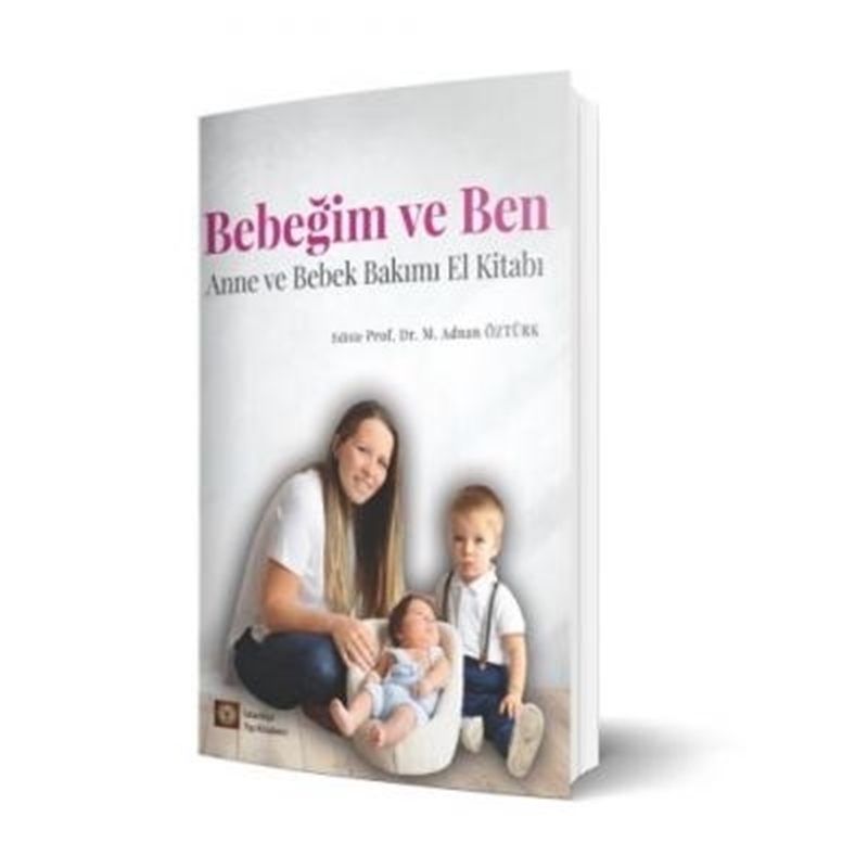 resm Bebeğim Ve Ben Anne Ve Bebek Bakımı El Kitabı