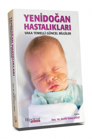 Resim Yenidoğan Hastalıkları Vaka Temelli Güncel Bilgiler