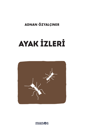 Resim Ayak İzleri: Toplu Öyküler 10