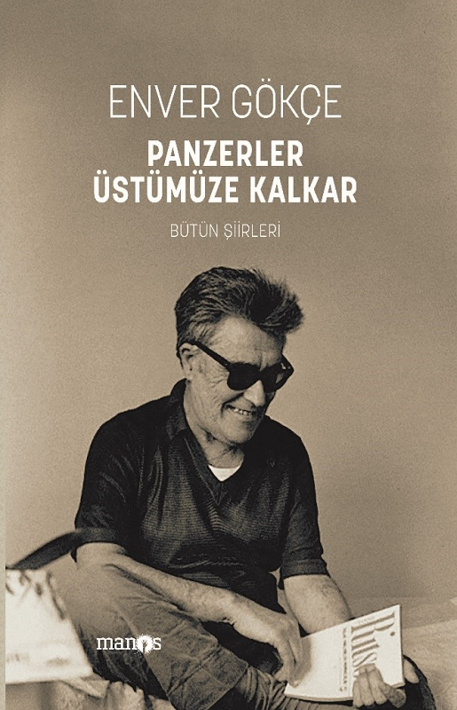 resm Panzerler Üstümüze Kalkar: Bütün Şiirleri