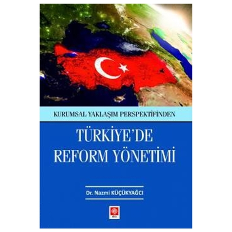 resm Türkiye'de Reform Yönetimi