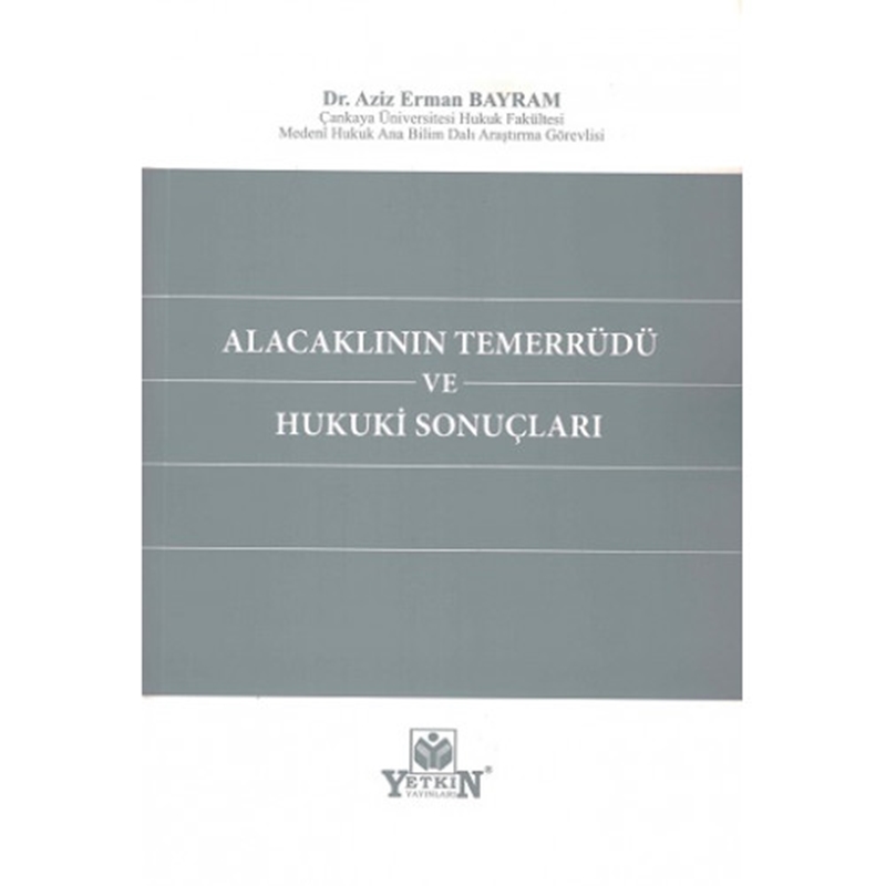 resm Alacaklının Temerrüdü ve Hukuki Sonuçları