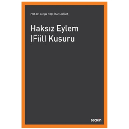 Resim Haksız Eylem (Fiil) Kusuru