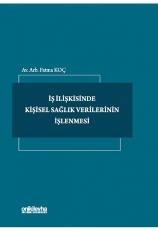 Resim İş İlişkisinde Kişisel Sağlık Verilerinin İşlenmesi