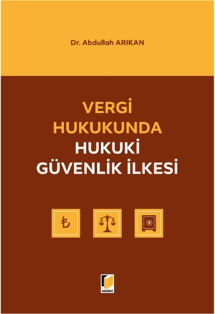Resim Vergi Hukukunda Hukuki Güvenlik İlkesi