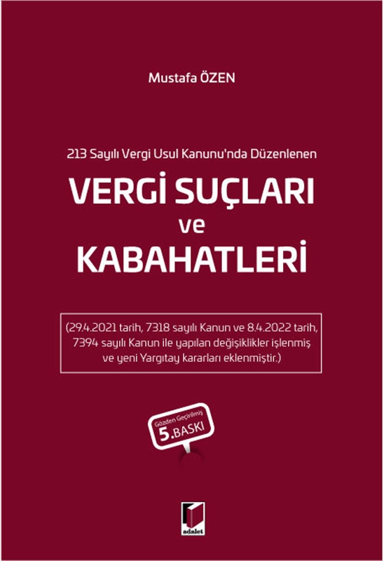 resm 213 Sayılı Vergi Usul Kanunu'nda Düzenlenen
Vergi Suçları ve Kabahatleri