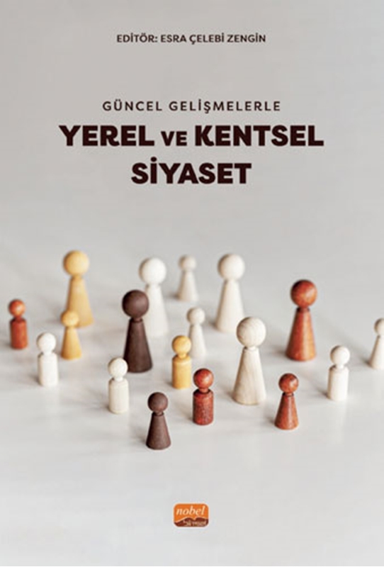 resm Güncel Gelişmelerle Yerel ve Kentsel Siyaset