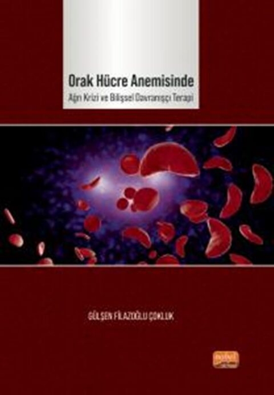 resm Orak Hücre Anemisinde Ağrı Krizi ve Bilişsel Davranışçı Terapi