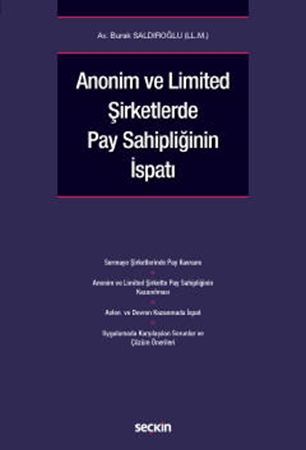 Resim Anonim ve Limited Şirketlerde Pay Sahipliğinin İspatı