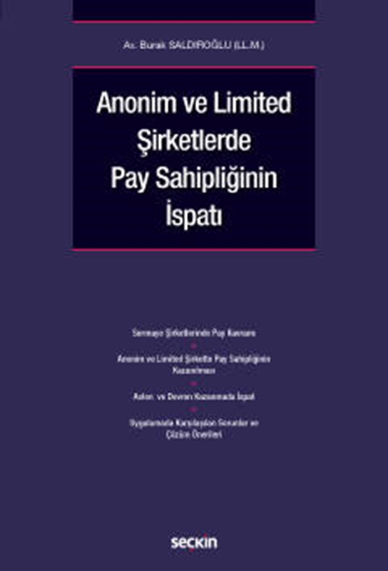 resm Anonim ve Limited Şirketlerde Pay Sahipliğinin İspatı